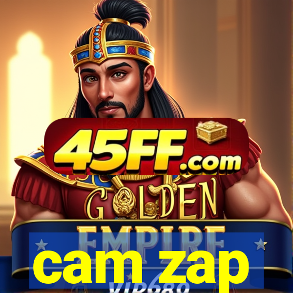 cam zap